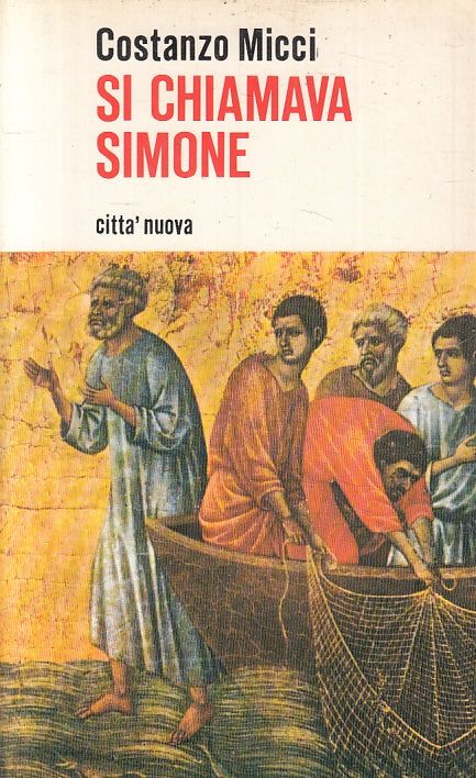 LD- SI CHIAMAVA SIMONE - COSTANZO MICCI - CITTA' NUOVA --- 1981 - B - ZFS611