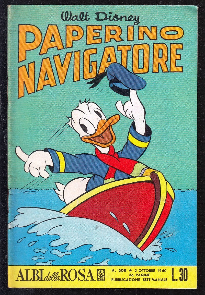 FD- ALBI DELLA ROSA N.308 PAPERINO NAVIGATORE -- DISNEY MONDADORI - 1960- S- ZGS