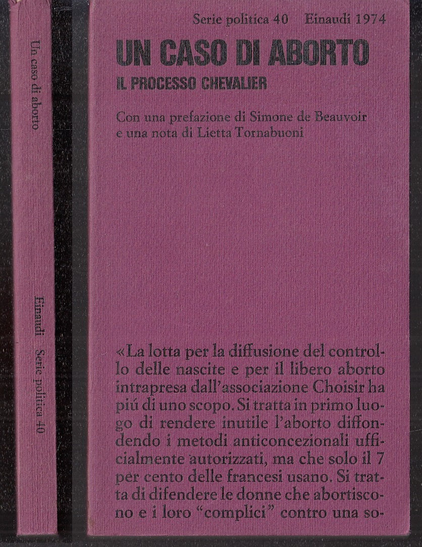 LS- UN CASO DI ABORTO PROCESSO CHEVALIER-- EINAUDI- SERIE POLITICA-- 1974- B-XFS