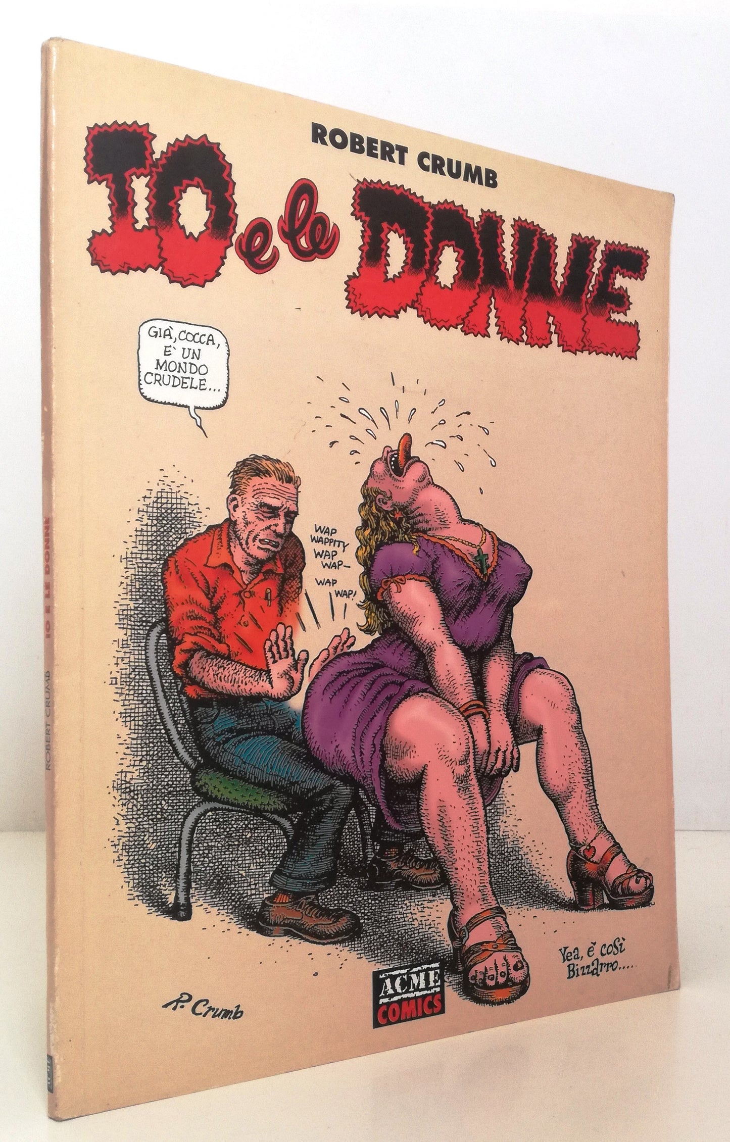 FV- IO E LE DONNE - ROBERT CRUMB - ACME COMICS - 1992 - B - VHX