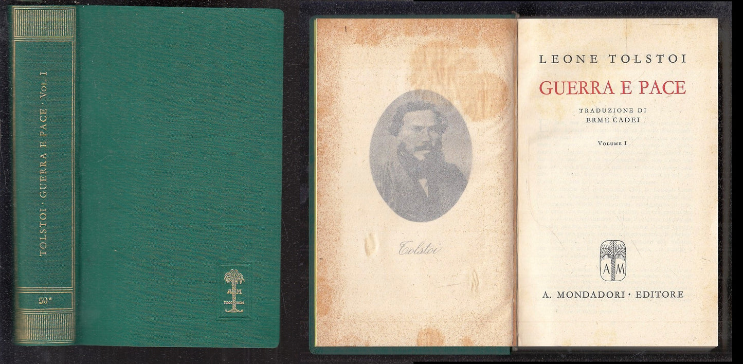 LN- GUERRA E PACE VOLUME I - TOLSTOI- MONDADORI- ROMANTICA- 1a ED.- 1941- C- XFS