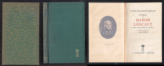 LN- MANON LESCAUT - ANTON PREVOST - MONDADORI - ROMANTICA - 1a ED.- 1932- C- XFS
