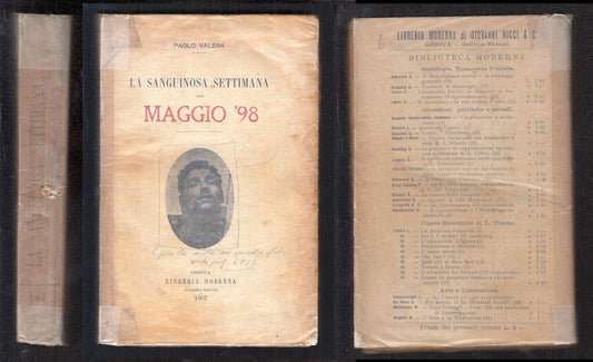 LS- LA SANGUINOSA SETTIMANA DEL MAGGIO '98- PAOLO VALERA- MODERNA--- 1907- B-MLT