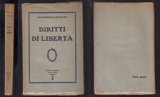 LS- DIRITTI DI LIBERTA' - FRANCESCO RUFFINI - PIERO GOBETTI --- 1926 - BS - MLT