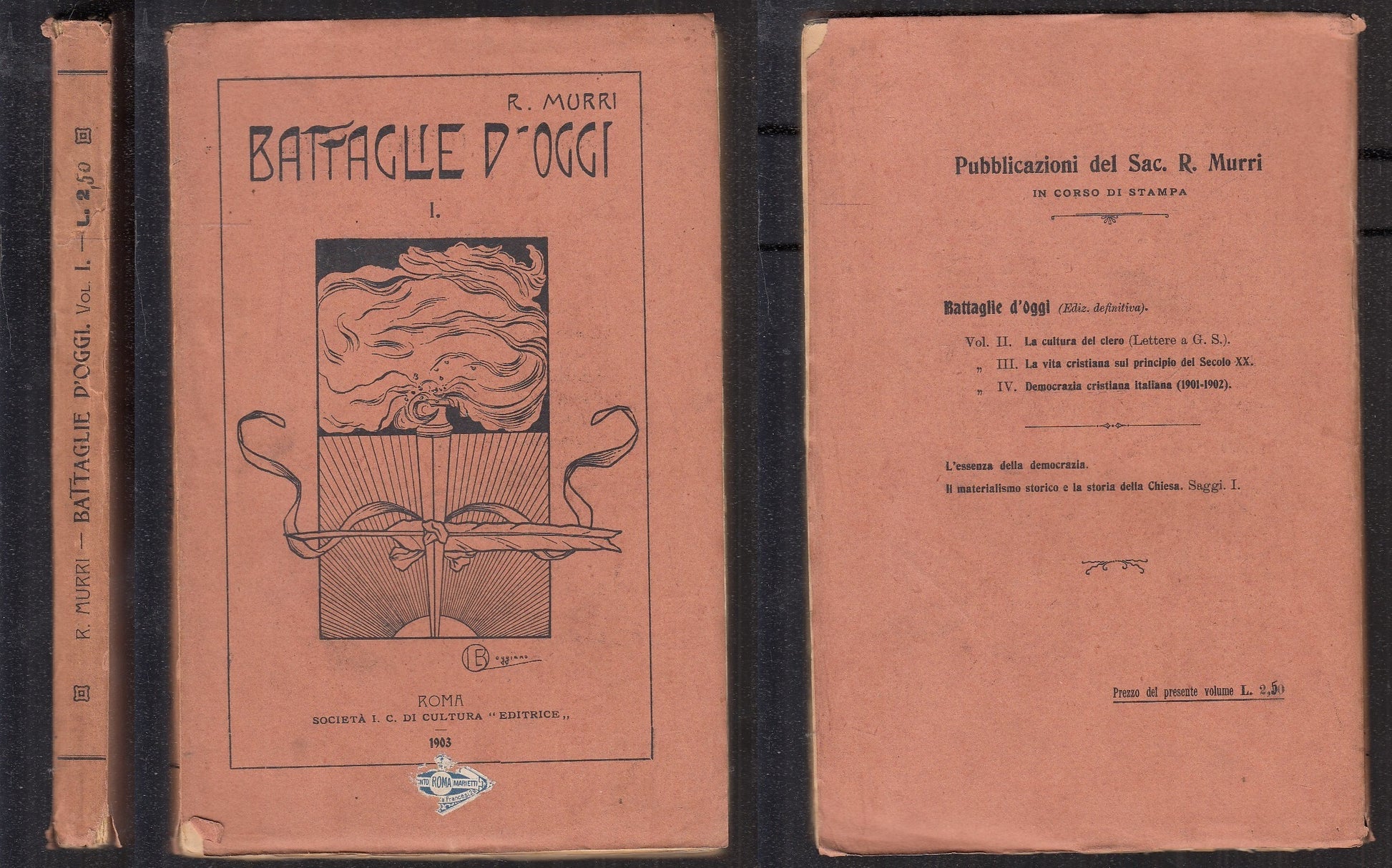 LS- BATTAGLIE D'OGGI I POLITICA DI PARTE CATTOLICA - MURRI ---- 1903 - B - MLT