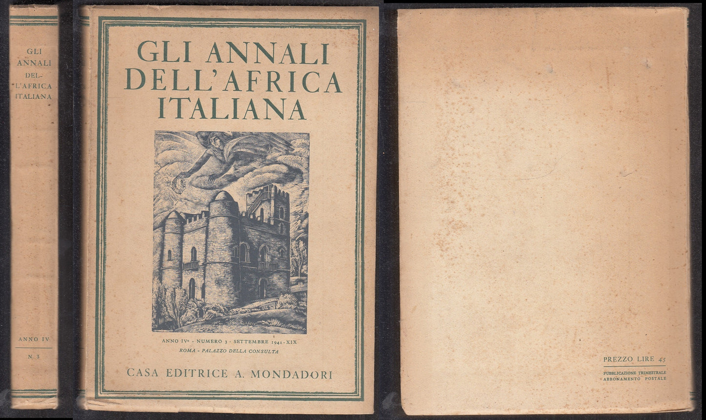 LS- GLI ANNALI DELL'AFRICA ITALIANA ANNO IV NUMERO 3-- MONDADORI--- 1941- B- MLT