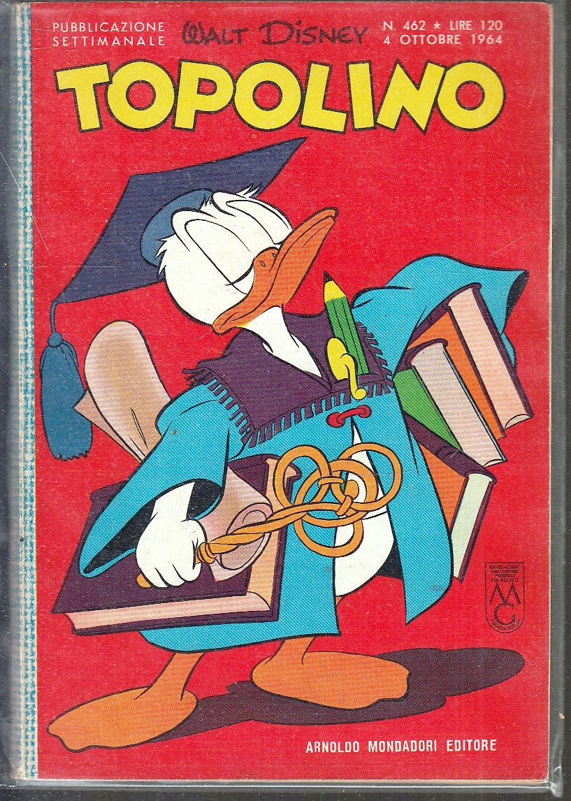 FD- TOPOLINO N.462 SENZA BOLLINO CON CEDOLA -- DISNEY MONDADORI - 1964 - B - GBX