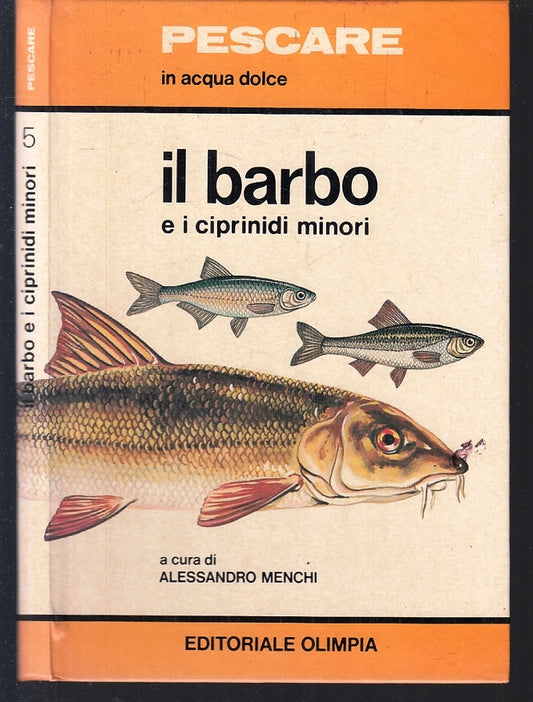 LC- PESCARE ACQUA DOLCE BARDO CIPRINIDI MINORI- MENCHI- OLIMPIA- 1985- C- ZFS201