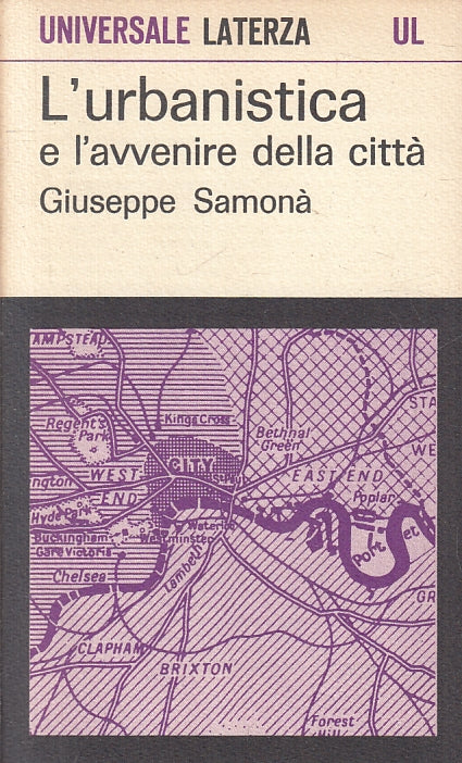 LS- L'URBANISTICA E L'AVVENIRE DELLA CITTA' - SAMONA' - LATERZA- UL 59--- B- XFS