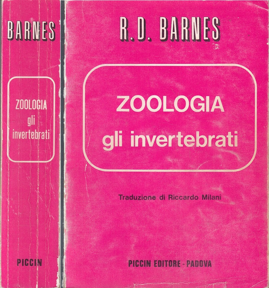 LZ- ZOOLOGIA GLI INVERTEBRATI - R.D. BARNES - PICCIN --- 1972 - B- ZFS220