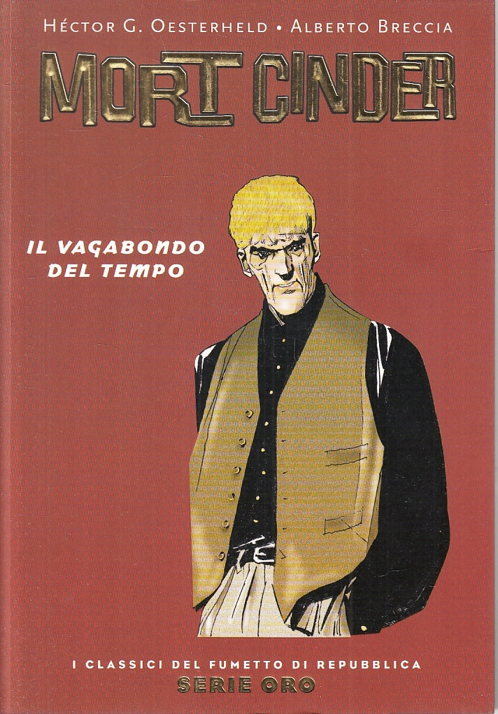 FV- CLASSICI DI REPUBBLICA SERIE ORO N.59 MORT CINDER -- PANINI - 2005 - B - NQX