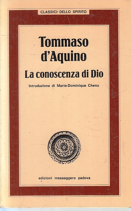 LD- LA CONOSCENZA DI DIO - TOMMASO D'AQUINO - MESSAGGERO --- 1986 - B - ZFS241