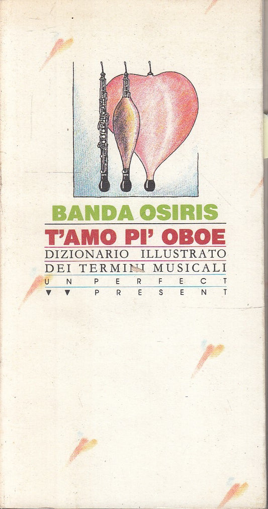 LZ- T'AMO PI' BOE TERMINI MUSICALI - BANDA OSIRIS - CAPRICCIO--- 1990- B- ZFS233