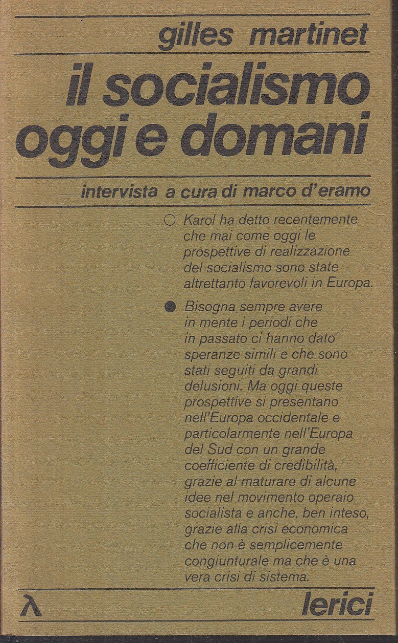 LS-IL SOCIALISMO OGGI E DOMANI - GILLES MARTINET - LERICI --- 1976- B- ZFS233