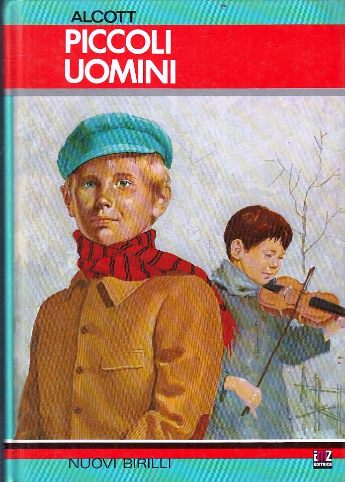 LB- PICCOLI UOMINI ILLUSTRATO - ALCOTT - AMZ - I BIRILLI -- 1986 - C- ZFS231