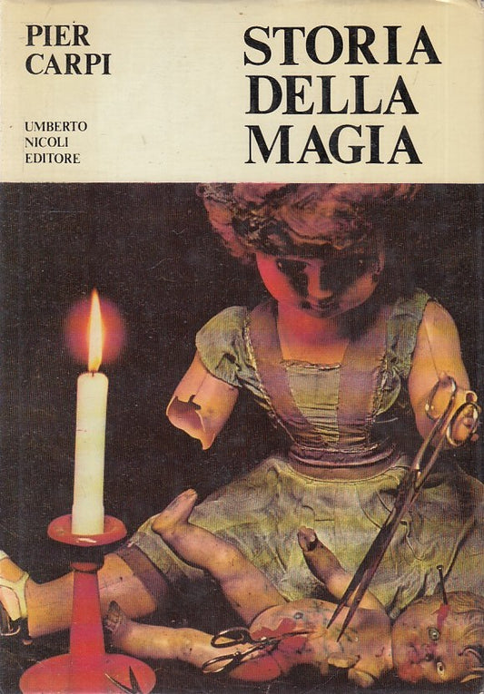 LZ- STORIA DELLA MAGIA - PIER CARPI - UMBERTO NICOLI --- 1978 - CS - YFS
