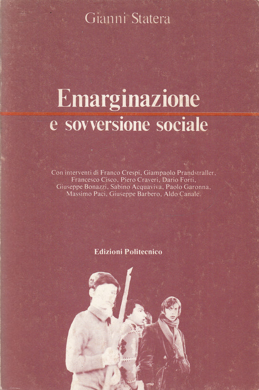 LS- EMARGINAZIONE E SOVVERSIONE SOCIALE- STATERA- POLITECNICO--- 1980- B- ZFS155