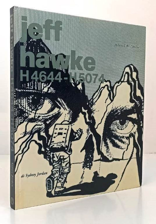 FV- JEFF HAWKE H4644 H5074 - SYDNEY JORDAN - MILANO LIBRI - 1a ED. 1980 - C- VBX