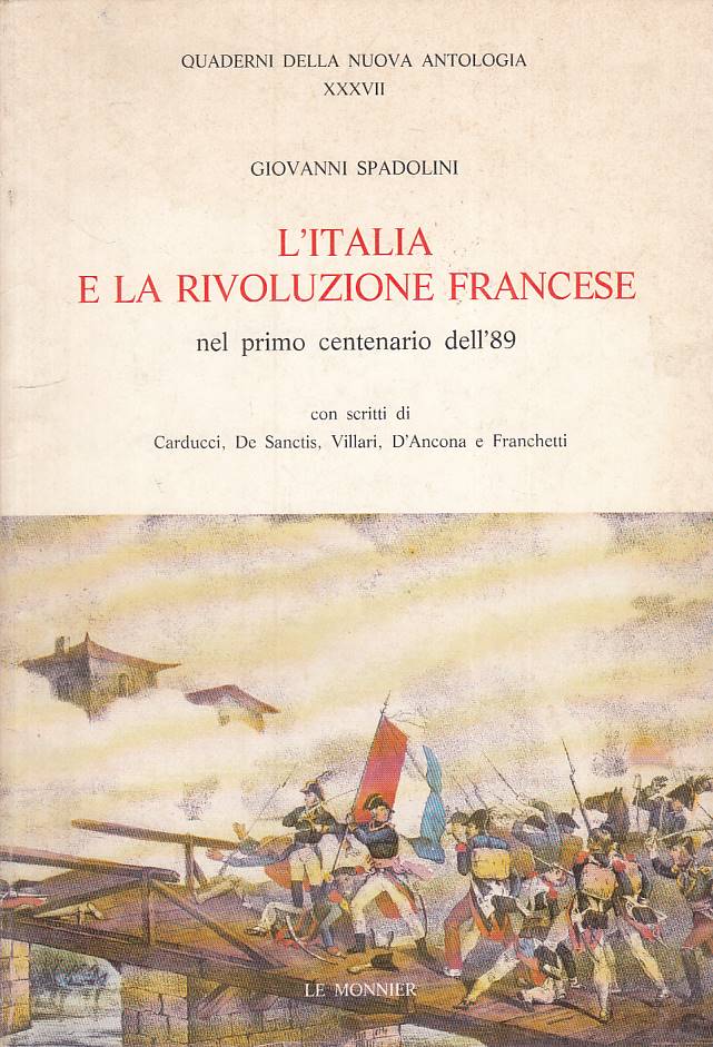 LS- ITALIA E RIVOLUSIONE FRANCESE '89 - SPADOLINI- MONNIER--- 1989 - BS - ZTS413