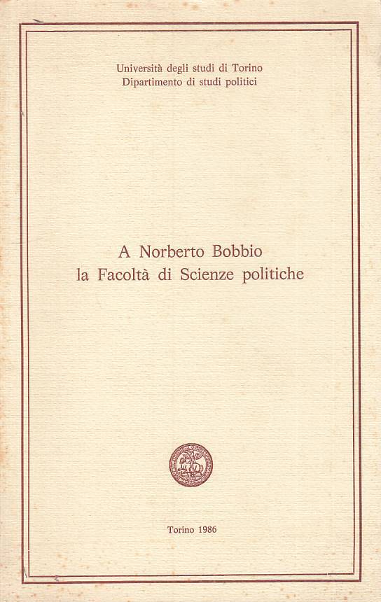 LS- A NORBERTO BOBBIO FACOLTA' SCIENZE POLITICHE -- TORINO --- 1986 - B - ZTS100