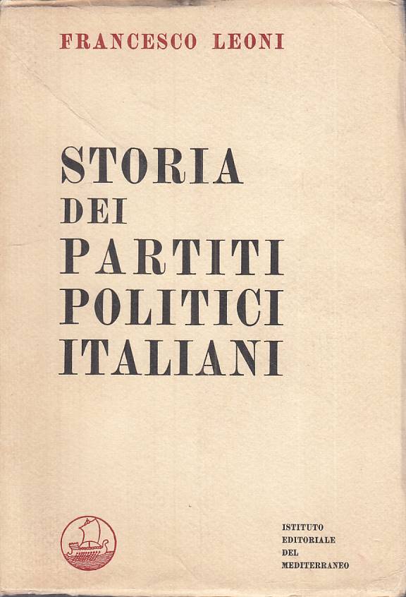 LS- STORIA PARTITI POLITICI ITALIANI - LEONI - MEDITERRANEO--- 1966 - B - ZTS413