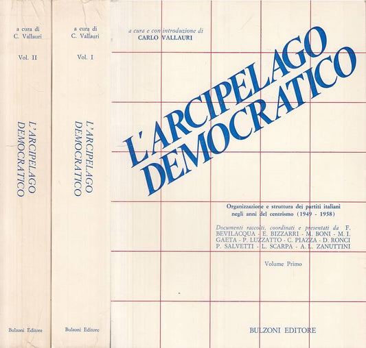 LS- L'ARCIPELAGO DEMOCRATICO 2 VOLL. - VALLAURI - BULZONI --- 1981 - B - ZTS275