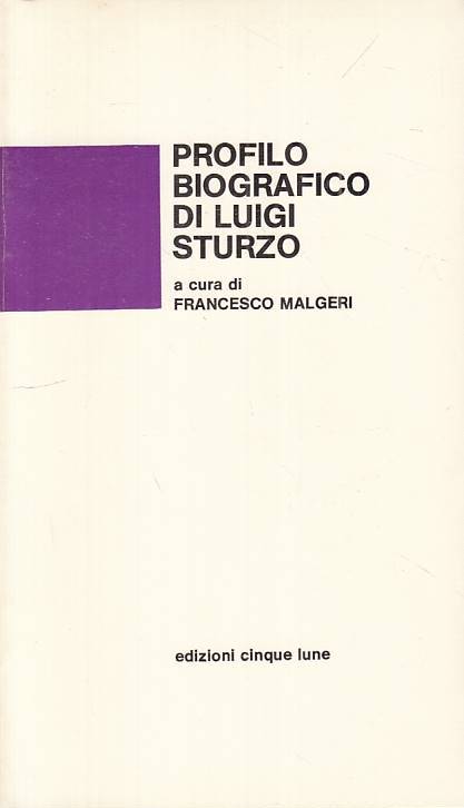 LS- PROFILO BIOGRAFICO DI LUIGI STURZO - MALGERI - 5 LUNE --- 1975 - B - ZTS219