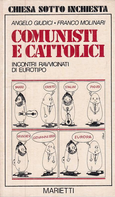 LS- COMUNISTI E CATTOLICI - GIUDICI MOLINARI - MARIETTI --- 1978 - B - ZTS635