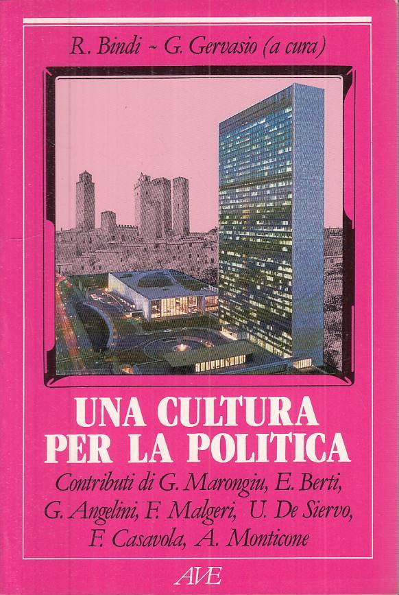 LS- CULTURA PER LA POLITICA - BINDI GERVASIO- AVE- ITINERARI-- 1989 - B - ZTS308