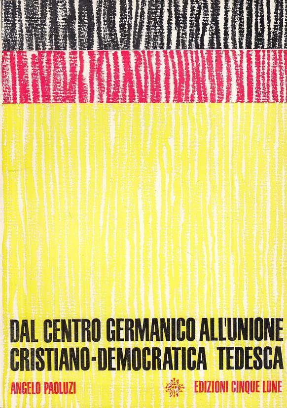 LS- CENTRO GERMANIZO CRISTIANO DEMOCRATICA TEDESCA -- 5 LUNE--- 1969 - B - YTS30