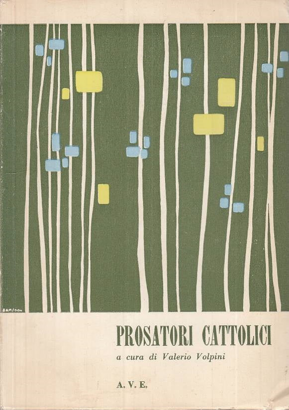 LS- PROSATORI CATTOLICI - VOLPINI - AVE --- 1957 - B - YTS377