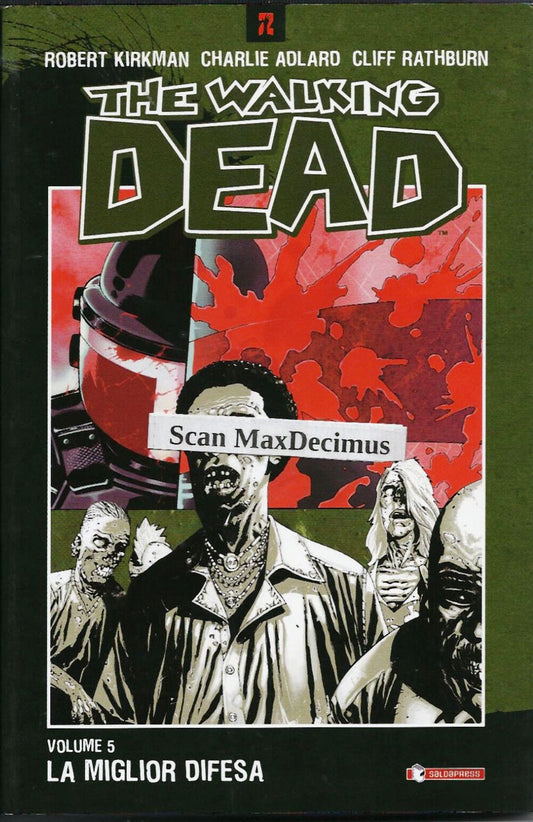 FV- THE WALKING DEAD N.5 VOLUME BROSSURATO - KIRKMAN - SALDAPRESS - 2005 - B - VVX