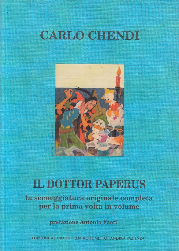 FZ- IL DOTTOR PAPERUS SCENEGGIATURA- CARLO CHENDI- ANDREA PAZIENZA- 1996--ZFS646
