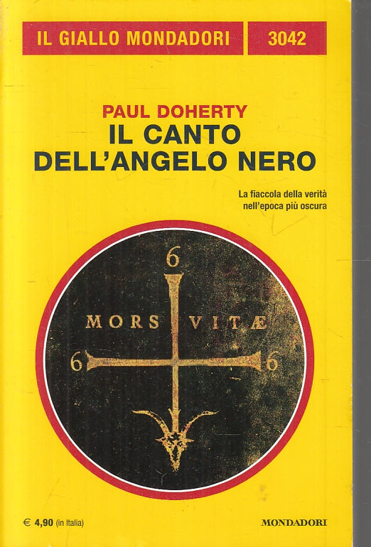 LG- GIALLO MONDADORI 3042 IL CANTO DELL'ANGELO- PAUL BOHERTY---- 2011- B- ZFS646