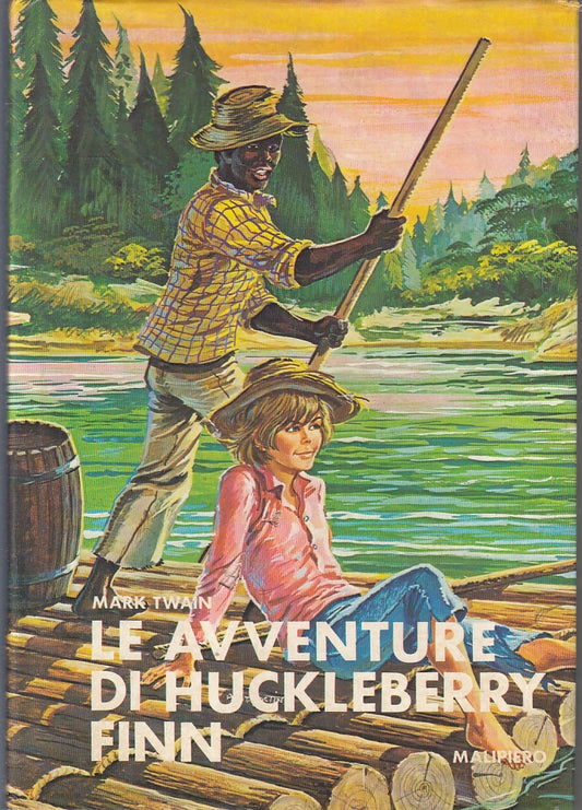 LB- LE AVVENTURE DI HUCKLEBERRY FINN - MARK TWAIN- MALIPIERO--- 1973- CS- ZFS254