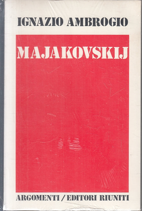 LS- MAJAKOVSKIJ BLISTERATO - IGNAZIO AMBROGIO - ED. RIUNITI--- 1976- B- XFS118