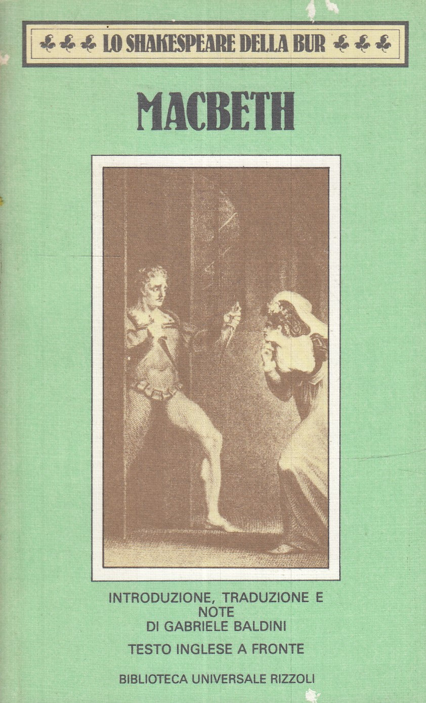 LN- MACBETH INGLESE A FRONTE - WILLIAM SHAKESPEARE - RIZZOLI - BUR --- B - XFS