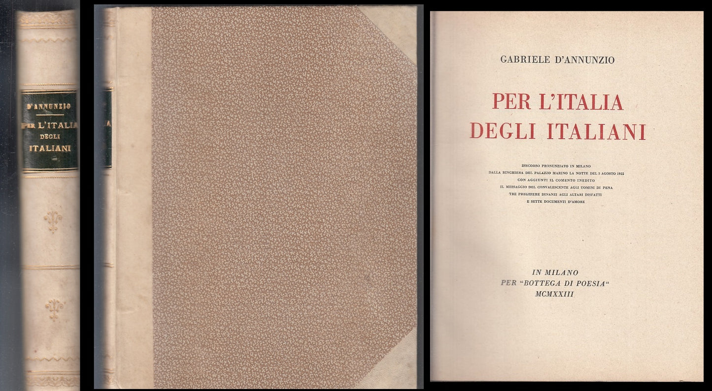 LZ- PER L'ITALIA DEGLI ITALIANI- D'ANNUNZIO- BOTTEGA DI POESIA--- 1923- C- XFS90
