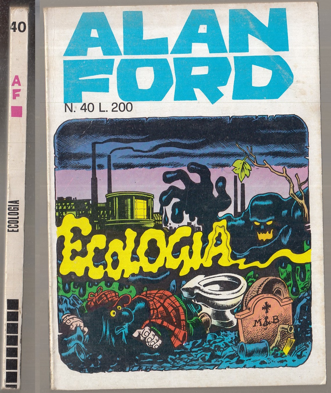 FC- ALAN FORD N.40 ORIGINALE OTTIMO - MAGNUS BUNKER - CORNO - 1972 - B - D23