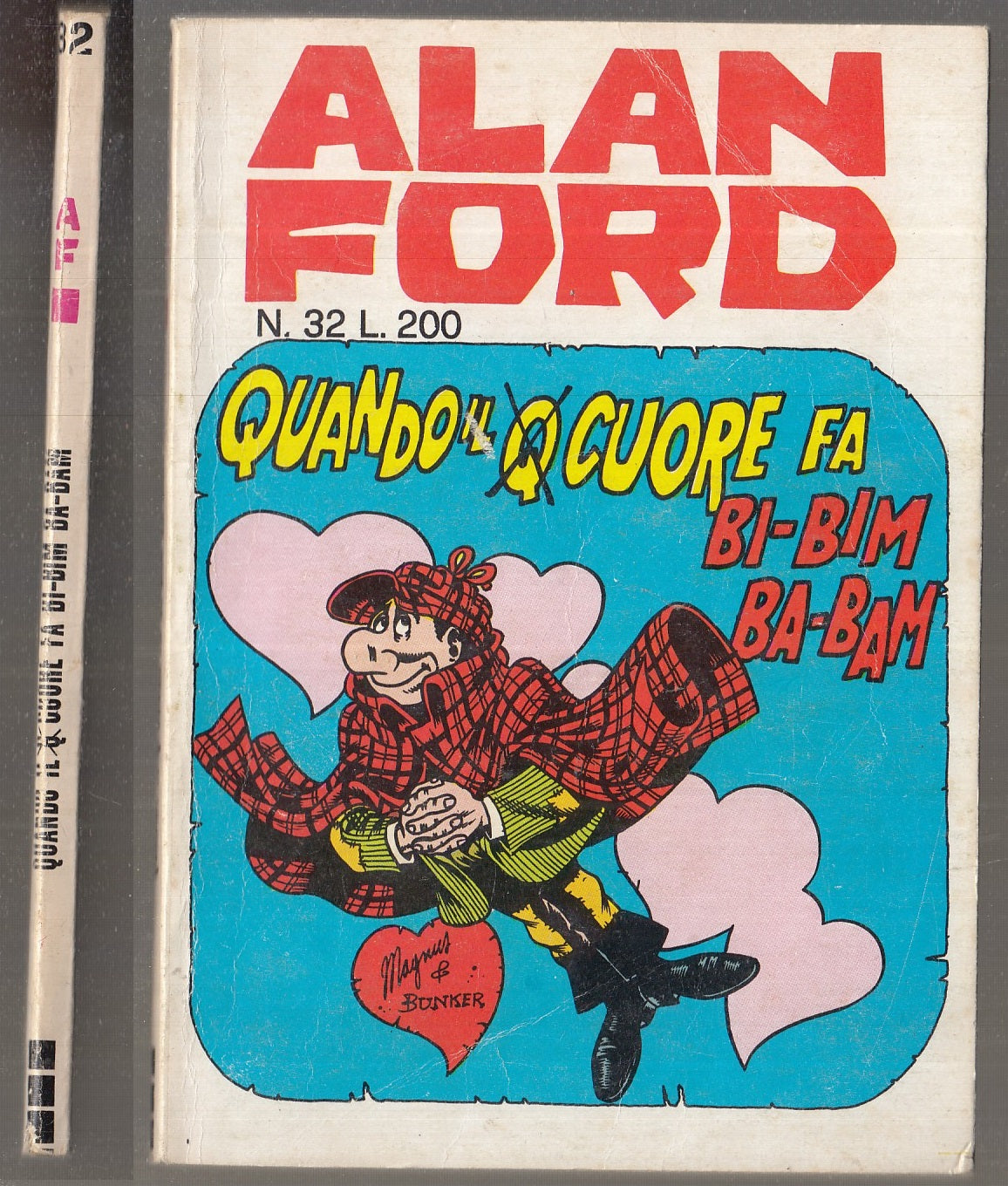 FC- ALAN FORD N.32 ORIGINALE OTTIMO - MAGNUS BUNKER - CORNO - 1972 - B - D23