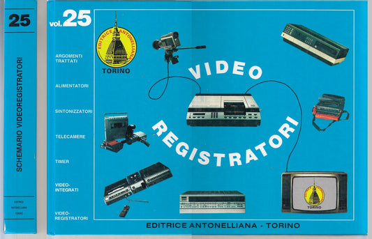 LZ- VIDEO REGISTRATORI VOL. 25 CON NOTE SERVIZIO - ANTONELLIANA- 1993- C- ZFS596