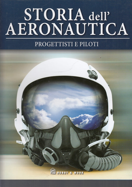 LM- STORIA DELL'AERONAUTICA PROGETTISTI PILOTI-- HOBBY & WORK--- 1999- CS-YFS678