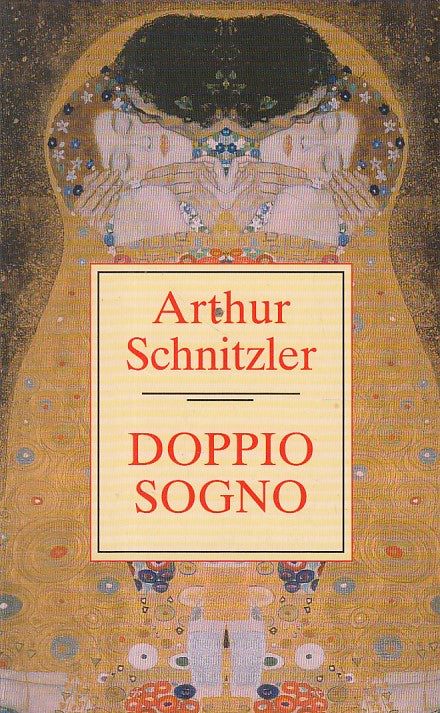 LN- DOPPIO SOGNO- SCHNITZLER- MONDOLIBRI--- 1999- B- ZDS545