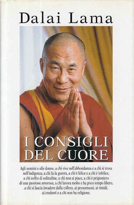 LZ- I CONSIGLI DEL CUORE - DALAI LAMA - MONDOLIBRI --- 2002 - CS - ZDS97