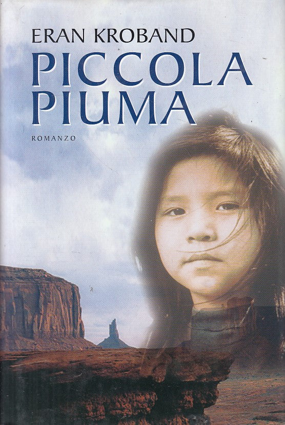 LN- PICCOLA PIUMA - ERAN KROBAND - MONDOLIBRI --- 2002 - CS - YFS48