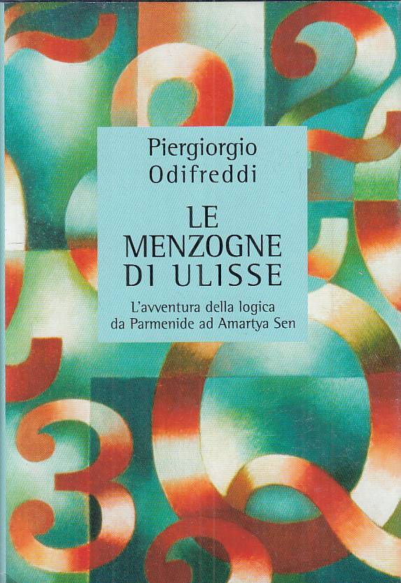 LS- LE MENZOGNE DI ULISSE - ODIFREDDI - MONDOLIBRI --- 2004 - CS - ZFS174