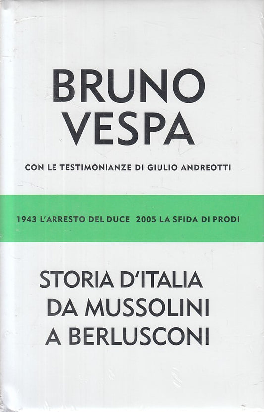 LS- STORIA ITALIA MUSSOLINI BERLUSCONI - VESPA - MONDADORI--- 2004 - CS - ZFS238