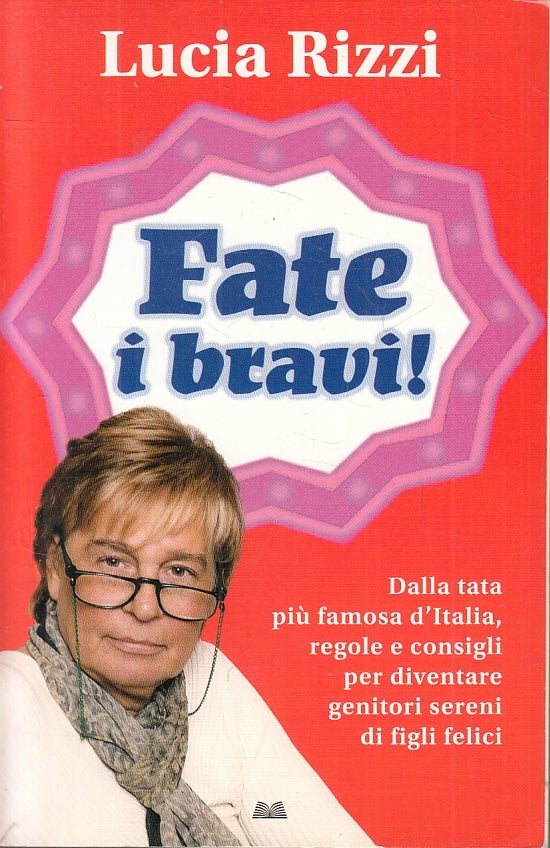 LN2- FATE I BRAVI - LUCIA RIZZI - MONDOLIBRI --- 2007 - B - JXS23