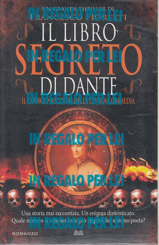 LG- IL LIBRO SEGRETO DI DANTE - FIORETTI - MONDOLIBRI --- 2016 - B - YDS175