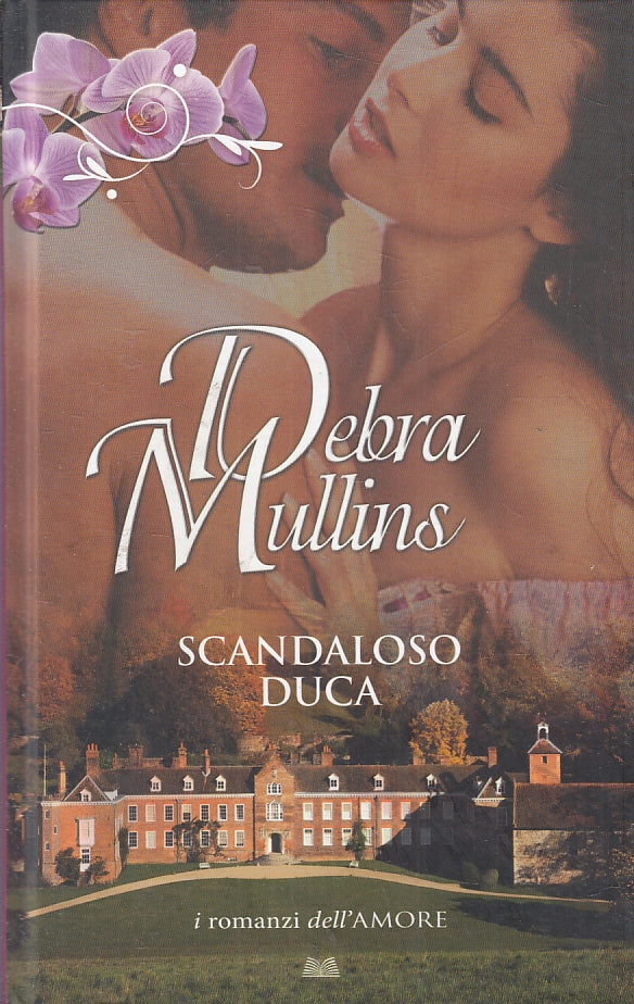 LN2- DEBRA MULLINS - SCANDALOSO DUCA - MONDOLIBRI - C - JXS70